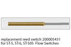 REPLACEMENT REED SWITCH FOR ST-5, ST-6 (6944)