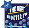THE BEST SHOOTER TIP